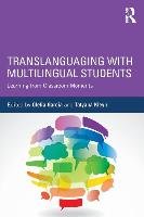 Translanguaging With Multilingual Students - Taylor&Francis Ltd ...