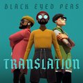 Translation (Deluxe Edition) - Black Eyed Peas