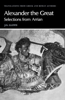 Translations from Greek and Roman Authors - Arrian