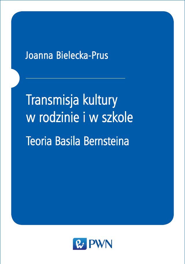 Transmisja kultury w rodzinie i w szkole - ebook mobi