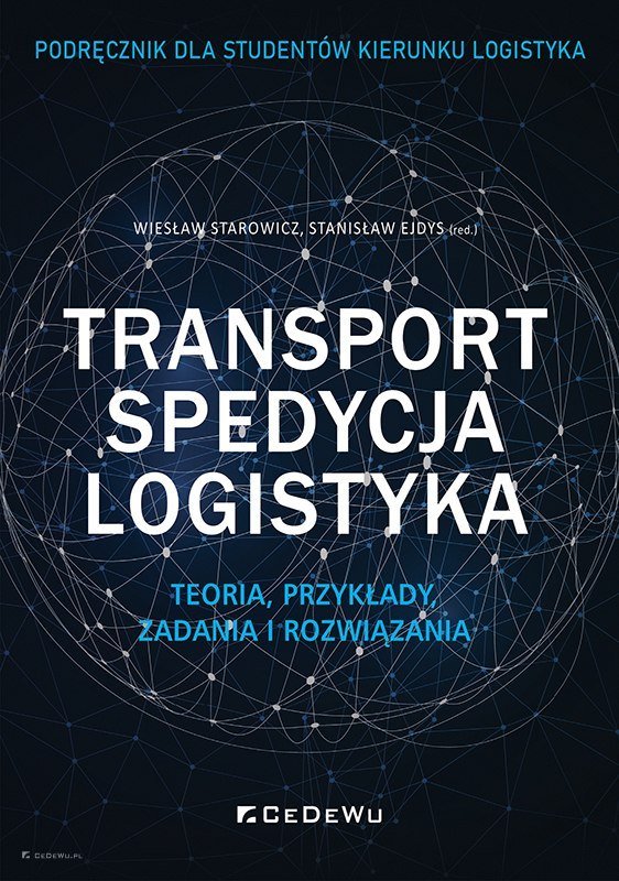 Transport, Spedycja, Logistyka - Opracowanie Zbiorowe | Książka W Empik