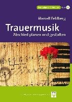Trauermusik - Feldberg Marcell