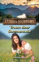 Traum einer Sommernacht - Eichhorn Andrea