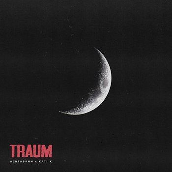 Traum - Achtabahn, Kati K