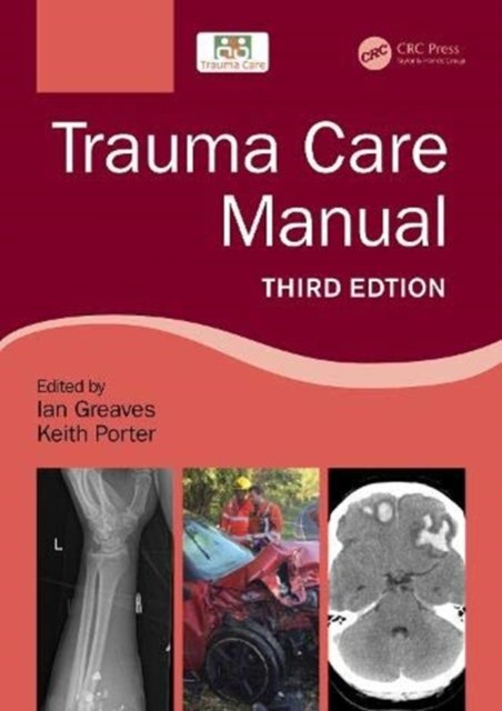 Trauma Care Manual - Opracowanie zbiorowe | Książka w Empik