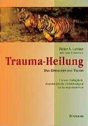 Trauma-Heilung - Levine Peter A.