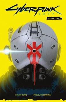Trauma Team. Cyberpunk 2077. Volume 1 - Bunn Cullen, Valderrama Miguel