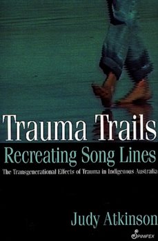 Trauma Trails - Atkinson Judy