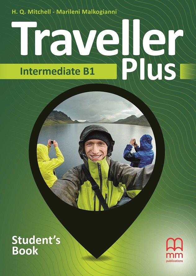 Traveller Plus B1. Intermediate. Student'S Book - Mitchell H.Q ...