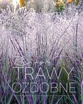 Trawy ozdobne&nbsp;-&nbsp;Alicja Maj