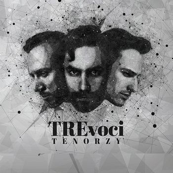 Tre Voci - Tre Voci