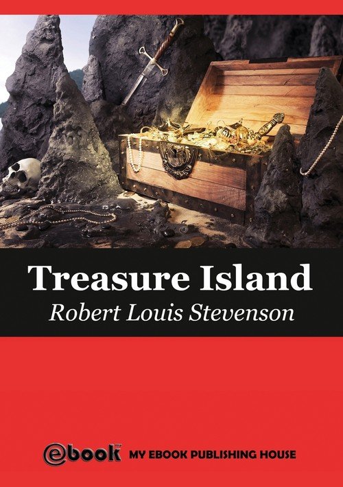 Treasure слушать. Treasure Island Robert Louis Stevenson. Stevenson "Treasure Island". Robert Louis Stevenson books.