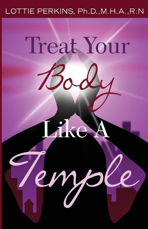 Treat Your Body Like A Temple Perkins Lottie D Ksi Ka W Sklepie