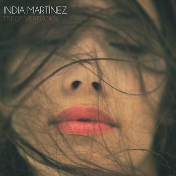 Trece Verdades - India Martinez