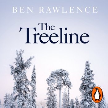 Treeline - Rawlence Ben