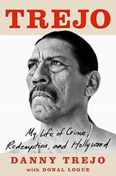 TREJO - Danny Trejo