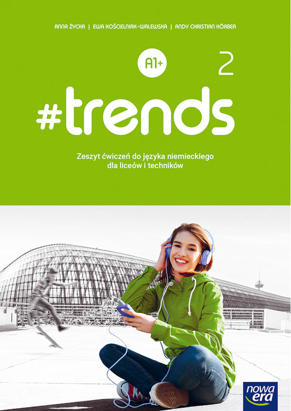 #Trends 2. Język niemiecki. Zeszyt ćwiczeń. Poziom A1. Liceum i technikum-Zdjęcie-0
