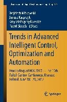 Trends in Advanced Intelligent Control, Optimization and Automation Opracowanie zbiorowe