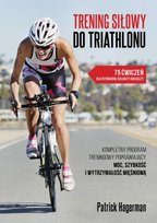 Trening siłowy do triathlonu Hagerman Patrick