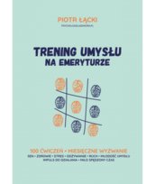 Trening umysłu na emeryturze