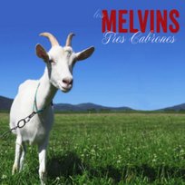 Tres Cabrones The Melvins