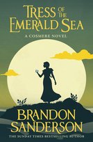 Tress of the Emerald Sea Sanderson Brandon
