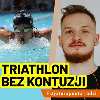 Triathlon- jak zacząć przygodę z triathlonem? - #Talks4life - podcast - Dachowski Michał
