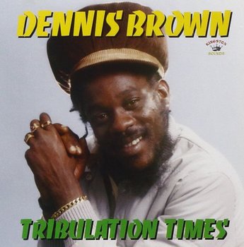 Tribulation Times - Brown Dennis