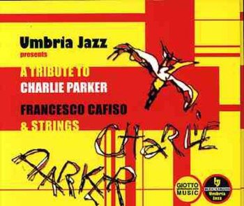 Tribute To Charlie Parker - Various Artists