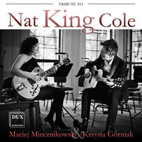 Tribute To Nat King Cole Górniak Krzysia, Miecznikowski Maciej, Atom String Quartet