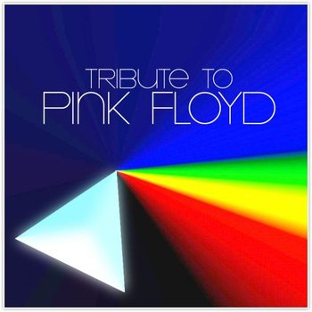 Tribute To Pink Floyd - Various Artists