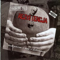 Tribute to: Rezystencja - Głos pokoleń i duma z pochodzenia! Various Artists