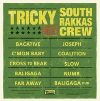 Tricky Meets South Rakkas Crew - Tricky