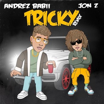 Tricky - Andrez Babii, Jon Z