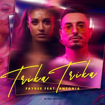 Trika Trika - Faydee feat. Antonia
