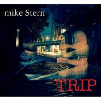 Trip - Stern Mike