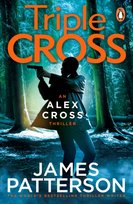 Triple Cross: (Alex Cross 30) Patterson James