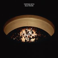Tripping With Nils Fram Frahm Nils