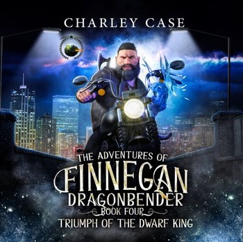 Triumph of the Dwarf King - Charley Case, Martha Carr, Anderle Michael, Austin Rising