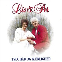 Tro, Håb og Kærlighed Lis & Per
