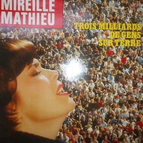 Trois Milliards De Gens Sur Terre - Mathieu Mireille | Muzyka Sklep ...