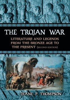 Trojan War - Thompson Diane P