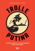 Trolle Putina - ebook mobi - Aro Jessikka