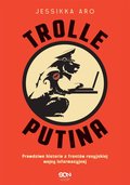 Trolle Putina - ebook mobi - Aro Jessikka