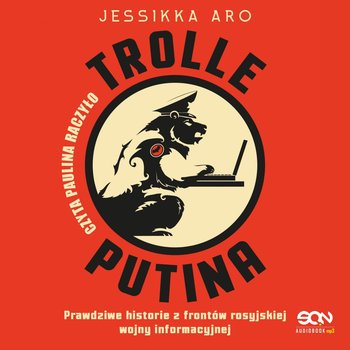 Trolle Putina - Aro Jessikka