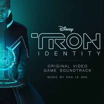 TRON: Identity - dan le sac