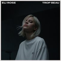 Trop Beau Eli Rose