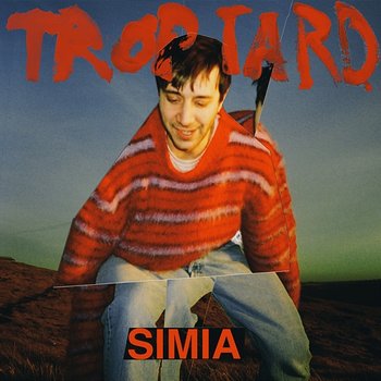 Trop tard - Simia