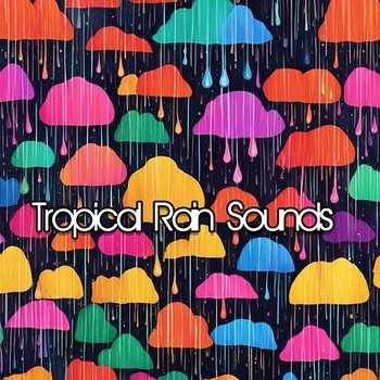 Tropical Rain Sounds for Better Sleep, Stress Relief, and Complete Relaxation - Father Nature Sleep Kingdom