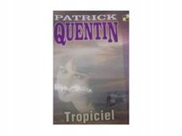 Tropiciel Quentin Patrick